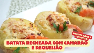 Batata Recheada com Camarão e Requeijão