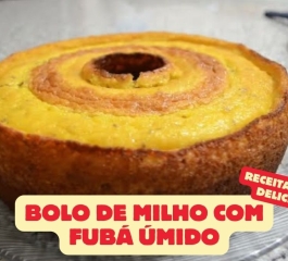 Bolo de Milho com Fubá Úmido: Fácil e Rápido