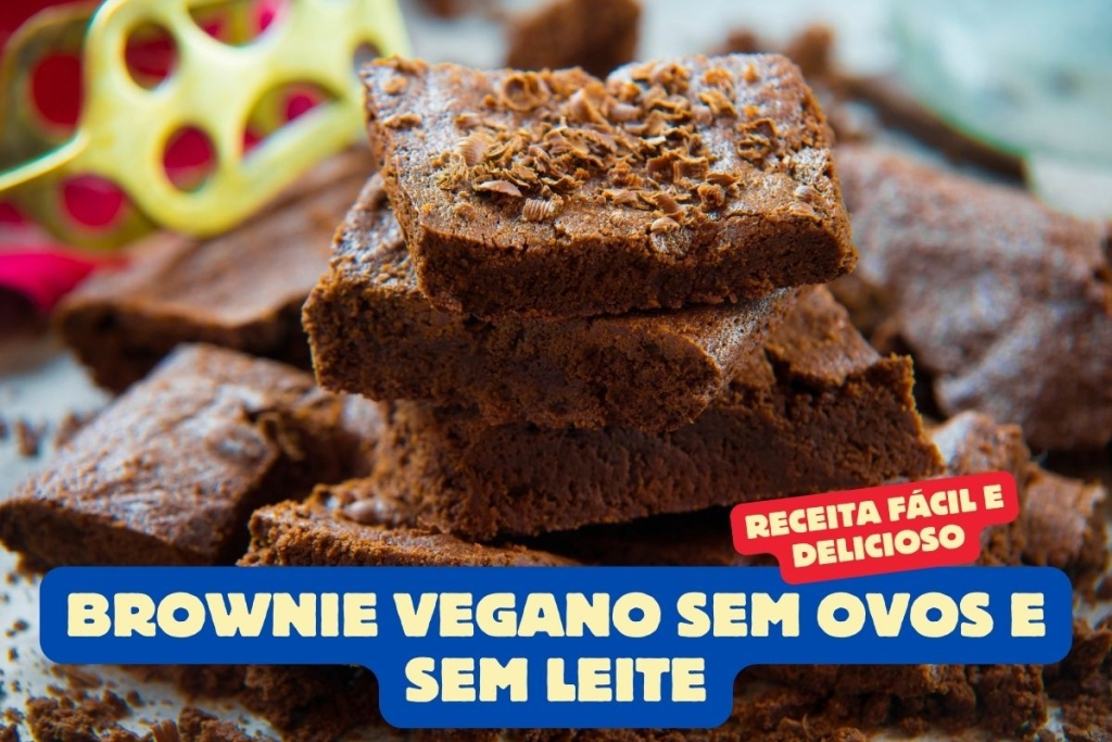 Brownie Vegano Sem Ovos e Sem Leite