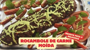 Rocambole de Carne Moída